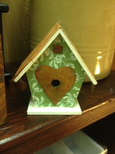 Heart birdhouse I found at a little antique shop.